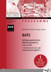 BATS: Betätigungsorientiertes Aktivierungstraining in der Schule