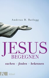 Jesus begegnen