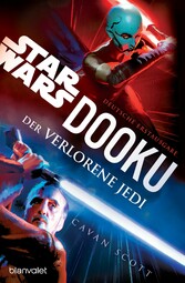 Star Wars? Dooku - Der verlorene Jedi