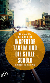 Inspektor Takeda und die stille Schuld