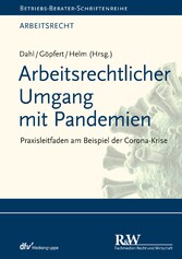 Arbeitsrechtlicher Umgang mit Pandemien