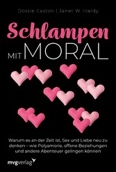 Schlampen mit Moral: Erweiterte Neuausgabe