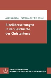 Bibelübersetzungen in der Geschichte des Christentums