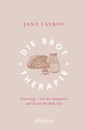 Die Brot-Therapie