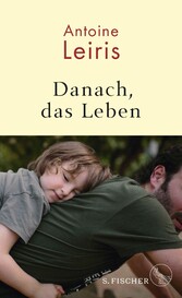 Danach, das Leben