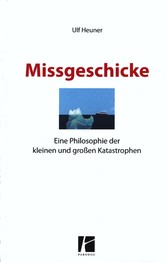 Missgeschicke