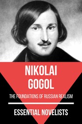 Essential Novelists - Nikolai Gogol