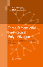 Three-Dimensional Free-Radical Polymerization