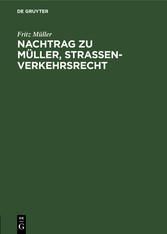 Nachtrag zu  Müller, Strassenverkehrsrecht