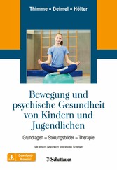 Bewegung und psychische Gesundheit von Kindern und Jugendlichen