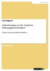 Anforderungen an die 'moderne Führungspersönlichkeit'