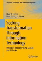 Seeking Transformation Through Information Technology