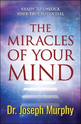 The Miracles of Your Mind