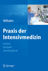 Praxis der Intensivmedizin