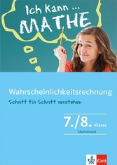 Klett Ich kann ... Mathe -  Wahrscheinlichkeitsrechnung 7./8. Klasse