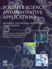 Polymer Science and Innovative Applications