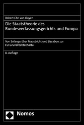 Die Staatstheorie des Bundesverfassungsgerichts und Europa