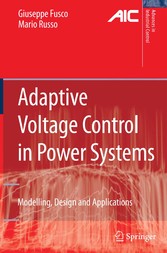 Adaptive Voltage Control in Power Systems