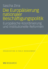 Die Europäisierung nationaler Beschäftigungspolitik