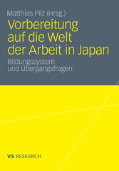 Vorbereitung auf die Welt der Arbeit in Japan