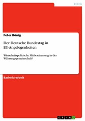 Der Deutsche Bundestag in EU-Angelegenheiten