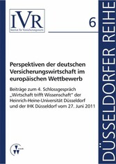 Perspektiven der deutschen Versicherungswirtschaft im europäischen Wettbewerb