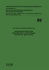 Akademische Feierstunde anlässlich des 75. Geburtstages von Prof. Dr. Egon Lorenz