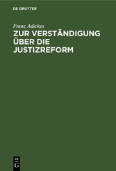 Zur Verständigung über die Justizreform