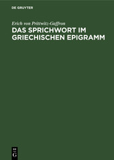 Das Sprichwort im griechischen Epigramm