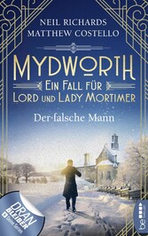 Mydworth - Der falsche Mann