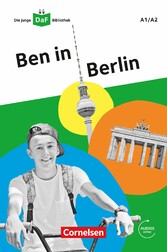 Die junge DaF-Bibliothek / A1/A2 - Ben in Berlin