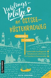 Lieblingsplätze am Ostseeküstenradweg