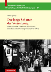 Der lange Schatten der Vertreibung