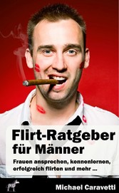 Flirt-Ratgeber für Männer