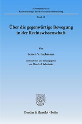 Über die gegenwärtige Bewegung in der Rechtswissenschaft.