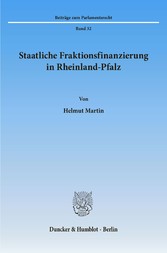 Staatliche Fraktionsfinanzierung in Rheinland-Pfalz.