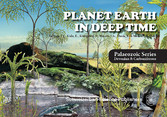 Planet Earth - In Deep Time                      Palaeozoic Series