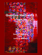 Quantum Mechanics I