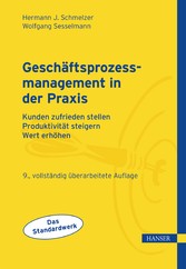 Geschäftsprozessmanagement in der Praxis