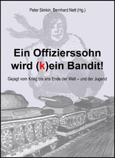 Ein Offizierssohn wird (k)ein Bandit!