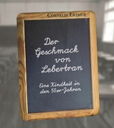 Der Geschmack von Lebertran