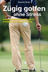 Zügig Golfen ohne Stress