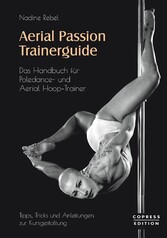 Aerial Passion Trainerguide