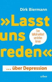 'Lasst uns reden' ... über Depression