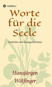 Worte für die Seele