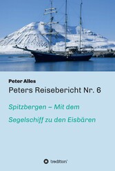 Peters Reisebericht Nr. 6