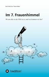 Im 7. Frauenhimmel