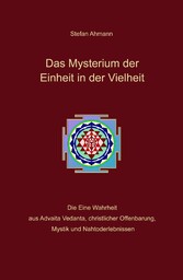 Das Mysterium der Einheit in der Vielheit