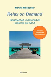 Relax on Demand