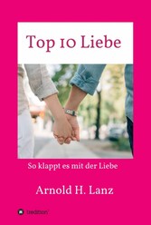 Top 10 Liebe